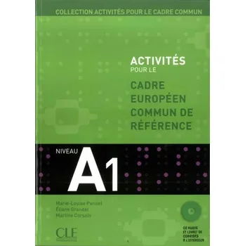 Francouzský jazyk Activités pour le CECR A1: Livre + corrigés + Audio CDs