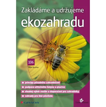 Kniha Zakládáme a udržujeme ekozahradu