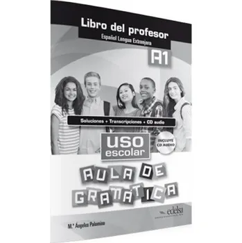 Cizí jazyk Uso escolar aula de gramática A1 Libro del profesor
