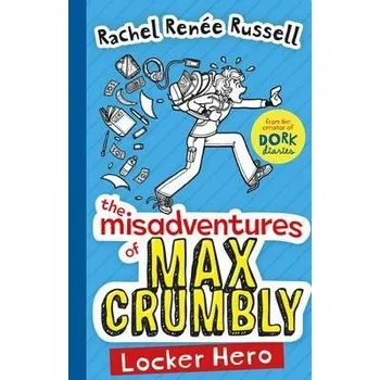 Cizojazyčná kniha The Misadventures of Max Crumbly 1: Locker Hero