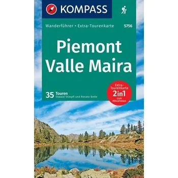 Cestování KOMPASS Wanderführer Piemont, Valle Maira, 35 Touren mit Extra-Tourenkarte - Stimpfl, Oswald