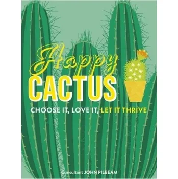 Příroda Happy Cactus - Pilbeam, John