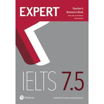 Cizí jazyk Expert IELTS 7.5 Teacher's Resource Book