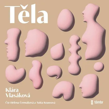 CD Těla - audiokniha