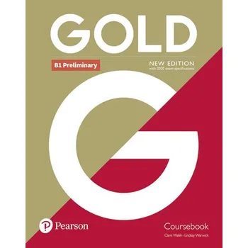 Cizí jazyk Gold New Edition B1 Preliminary Coursebook
