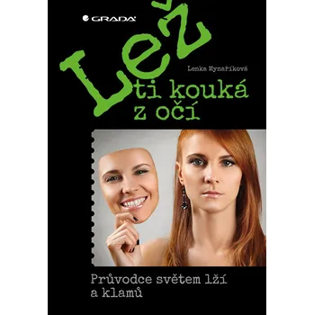 Kniha Lež ti kouká z očí