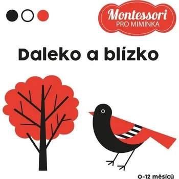 Leporelo Kontrastní leporelo: Daleko a blízko