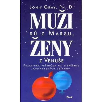 Kniha Muži sú z Marsu, ženy z Venuše
