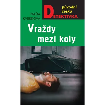Kniha Vraždy mezi koly