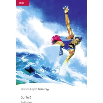 Anglický jazyk Pearson English Readers Level 1: Surfer!