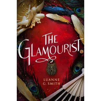 Cizojazyčná kniha The Glamourist (The Vine Witch, 2)