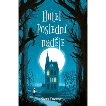 Kniha Hotel Poslední naděje