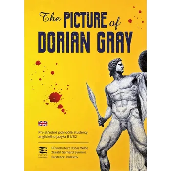 Cizojazyčná kniha The Picture of Dorian Gray / Pro středně pokročilé studenty anglického jazyka B1/B2