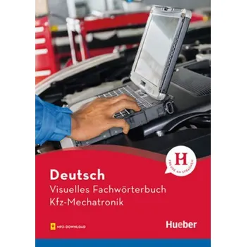Německý jazyk Visuelles Fachwörterbuch - Kfz-MechatronikBuch mit MP3-Download