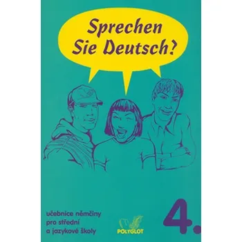 Učebnice Sprechen Sie Deutsch - 4 kniha pro studenty