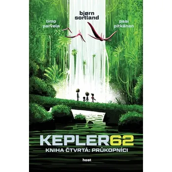 Beletrie pro dospělé Kepler62 - Průkopníci - Timo Parvela