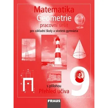 Matematika Matematika 9 pro ZŠ a víceletá gymnázia - Geometrie - pracovní sešit