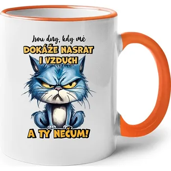 Keramický hrnek Jsou dny, kdy mě dokáže nasrat i vzduch a ty nečum, Barva Oranžová, Velikost 330 ml, Canvas Keramický hrnek s barevným uchem Bezvatriko.cz 2654