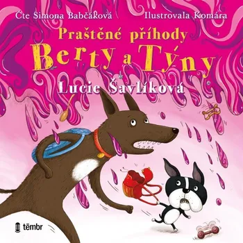 CD Praštěné příhody Berty a Týny - audiokniha