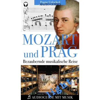 Kniha Mozart & Prag: Audiovisueller Guide mit Musikstücken - Light Version