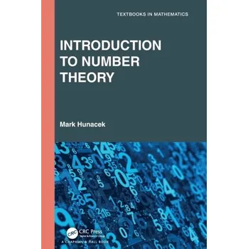 Matematika Introduction to Number Theory - Hunacek, Mark