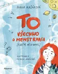 TO: Všechno o menstruaci (a ještě něco…