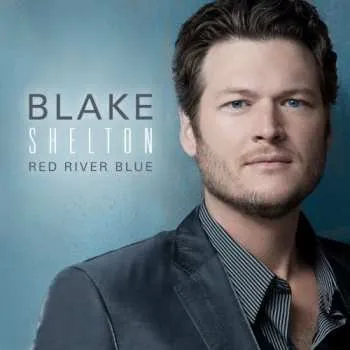 Zahraniční hudba CD Blake Shelton: Red River Blue 2021