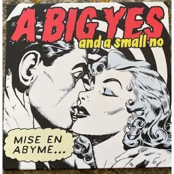 Zahraniční hudba LP A Big Yes And A Small No: Mise En Abyme 2018