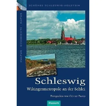 Literární cestopis Schleswig - Pump, Günter