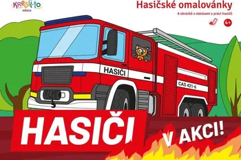 omalovánky Nakladatelství Kresli.To Hasiči v akci! (2021)