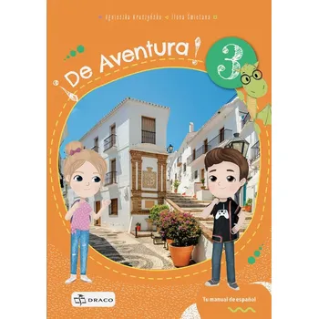 Španělský jazyk De Aventura! 3 - učebnice