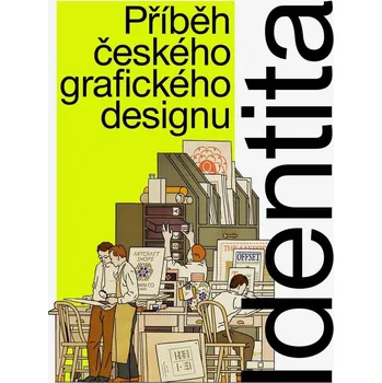 Identita: Příběh českého grafického…