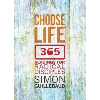Kniha Choose Life - Guillebaud, Simon