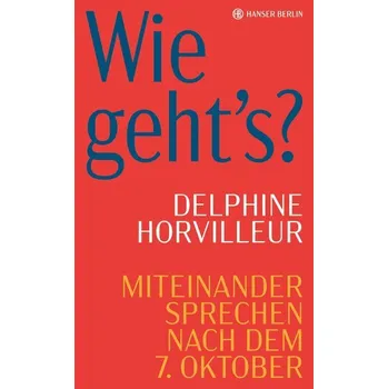 Wie geht's? - Horvilleur, Delphine
