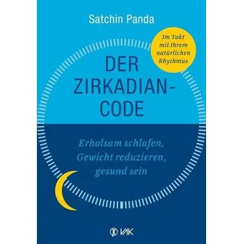 Der Zirkadian-Code - Panda, Satchidananda