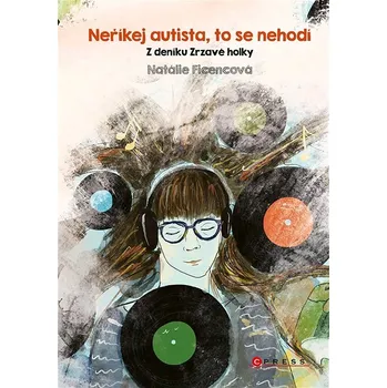 Kniha Neříkej autista, to se nehodí Ekniha