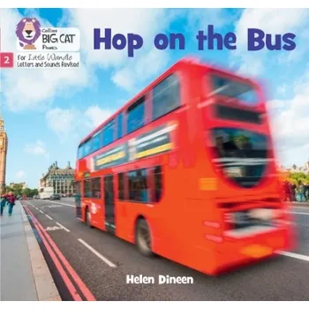 Anglický jazyk Hop on the Bus - Dineen, Helen