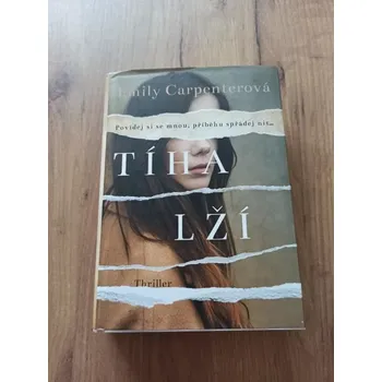 EMILY CARPENTER - Tíha lží (Tíha lží)