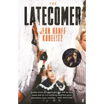 Cizojazyčná kniha The Latecomer – Jean Hanff Korelitz