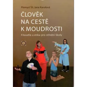 Člověk na cestě k moudrosti - 2. vydání