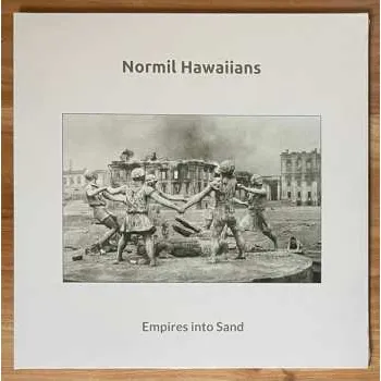 Zahraniční hudba LP Normil Hawaiians: Empires Into Sand 2024