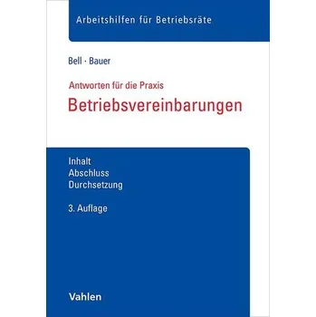 Betriebsvereinbarungen - Bell, Regina [DE] (2024, Brožovaná, Vahlen Franz GmbH)