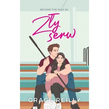 Zły serw - Reilly Grace