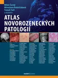 Atlas novorozeneckých patologií - Tomáš…