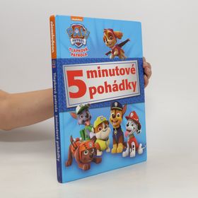 Obrázek k inzerátu: Tlapková patrola : 5minutové pohádky