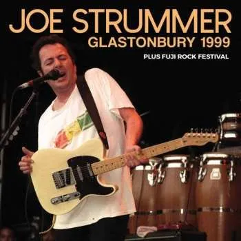 Zahraniční hudba CD Joe Strummer: Glastonbury 99 2024