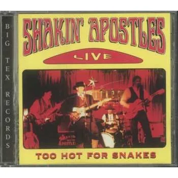 Zahraniční hudba CD Shakin' Apostles: Too Hot For Snakes 2024