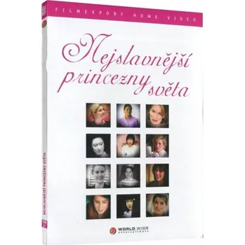 Nejslavnější princezny světa