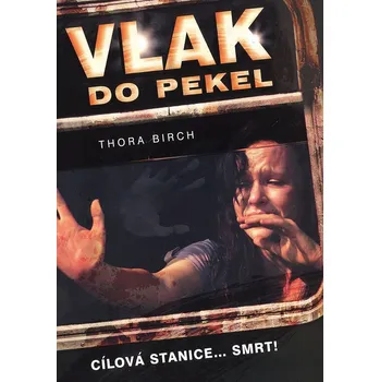 Vlak do pekel - DVD