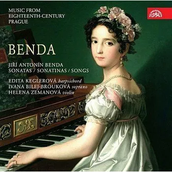 Hudba Edita Keglerová & Ivana Brouková - Jiří Antonín Benda: Sonáty a písně - CD